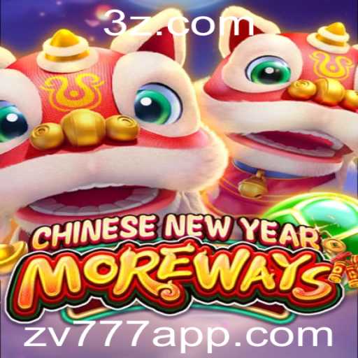 Jogo CHINESENEWYEARMOREWAYS: Descubra a Aventura com ZV777
