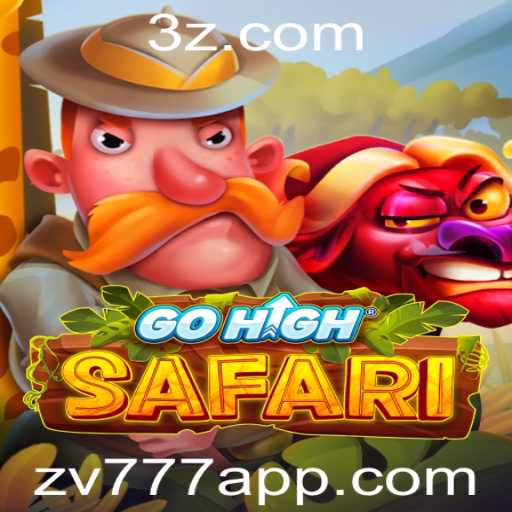 Descubra o Mundo de Aventuras com GoHighSafari: Uma Introdução ao Jogo Inovador ZV777